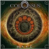 Wake Lyrics Colossus