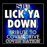 Lick Ya Down (Single) Lyrics Cover Drive