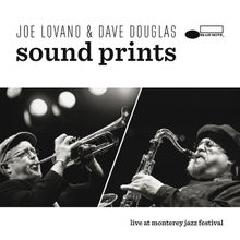 Live At Monterey Jazz Festival Lyrics Dave Douglas & Joe Lovano