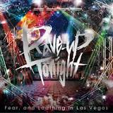 Rave-Up Tonight Lyrics Fear, And Loathing In Las Vegas