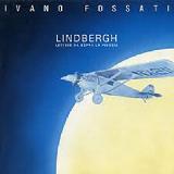 Lindbergh Lyrics Fossati Ivano