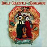 Dirt Don't Hurt Lyrics Holly Golightly & The Brokeoffs
