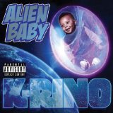 Alien Baby Lyrics K-Rino