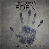 Paradise Lyrics Last Days Of Eden
