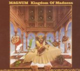 Kingdom Of Madness Lyrics Magnum