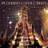 Pleiadian Connections Lyrics Marcus Viana