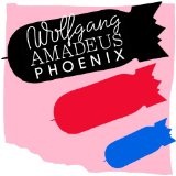 Wolfgang Amadeus Phoenix Lyrics Phoenix