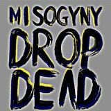  Misogyny Drop Dead Lyrics Planningtorock