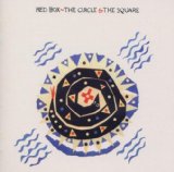 The Circle & The Square Lyrics Red Box