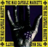 The Mad Capsule Markets