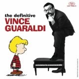 The Definitive Vince Guaraldi Lyrics Vince Guaraldi