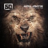 Animal Ambition Lyrics 50 CENT