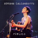 Publico Lyrics Adriana Calcanhoto