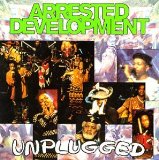 Unplugged  Lyrics Arrested Development