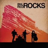 BNL Rocks Red Rocks Lyrics Barenaked Ladies
