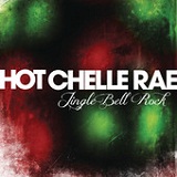 Jingle Bell Rock (Single) Lyrics Hot Chelle Rae