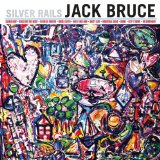 Silver Rails Lyrics Jack Bruce