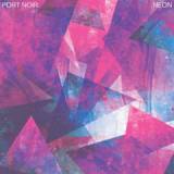 Neon EP Lyrics Port Noir