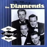 Best Of-Mercury Years Lyrics The Diamonds
