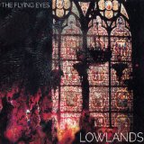 Lowlands Lyrics The Flying Eyes
