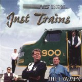 Just Trains Lyrics The Lawmen