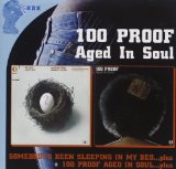 Miscellaneous Lyrics 100 Proof Aged In Soul