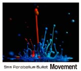 Movement Lyrics 9mm Parabellum Bullet