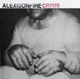 Crisis Lyrics Alexisonfire