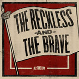 The Reckless and the Brave (Single) Lyrics All Time Low