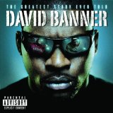 David Banner Feat. Akon, Lil' Wayne & Snoop Dogg