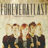 February to February Lyrics ForeverAtLast