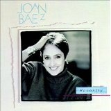 Recently Lyrics Joan Baez