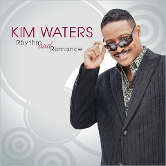 Rhythm and Romance Lyrics Kim Waters