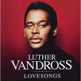 Lovesongs Lyrics Luther Vandross