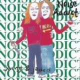 Young & Jaded - EP Lyrics Noise Addict