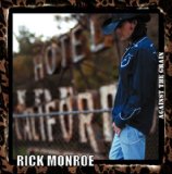 Miscellaneous Lyrics Rick Monroe