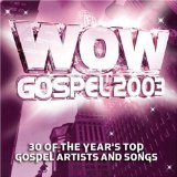 WOW Gospel 2003 Lyrics Shekinah Glory Ministry
