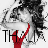 Desde Esa Noche (Single) Lyrics Thalia