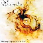 The Imaginary Direction of Time Lyrics Winds