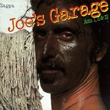 Joes Garage Lyrics Zappa Frank
