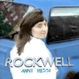 Rockwell Lyrics Anni Rossi