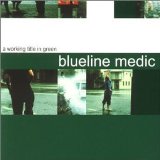 A Working Title In Green - EP Lyrics Blueline Medic