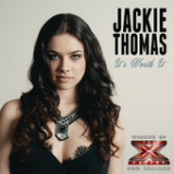 It's Worth It (Single) Lyrics Jackie Thomas