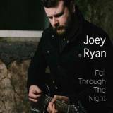 Fall Through The Night Lyrics Joey Ryan