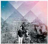 Kingdom Come Lyrics Kingdom Come