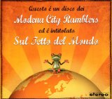 Sul Tetto Del Mondo Lyrics Modena City Ramblers
