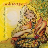 The Plum Tree and the Rose Lyrics Sarah McQuaid