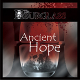 Ancient Hope (EP) Lyrics The Hourglass