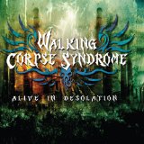 Alive in Desolation Lyrics Walking Corpse Syndrome