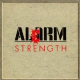 Strength Lyrics Alarm, The